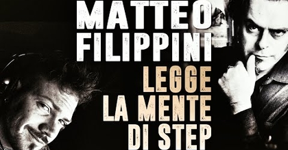 MATTEO FILIPPINI LEGGE LA MENTE DI STEP!